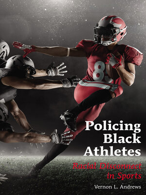 cover image of Policing Black Athletes